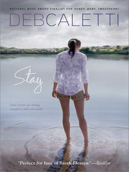 Title details for Stay by Deb Caletti - Wait list